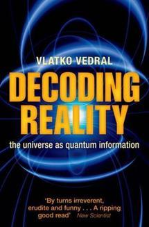 Nuestro universo es solo información cuántica, según Vlatko Vedral