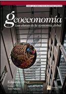 Geoeconomía: Las claves de la economía global