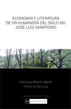 Economía y literatura de un humanista del Siglo XX: José Luis San Pedro