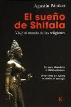 El sueño de Shitala. Viaje al mundo de las religiones