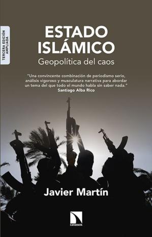 Estado islámico. Geopolítica del caos