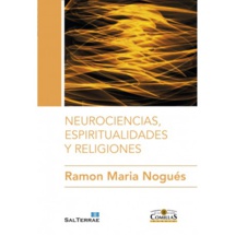 Sobre neurociencia, espiritualidad y religiones